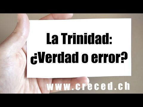 FAQ Creced #2 : La Trinidad: ¿Verdad o error?
